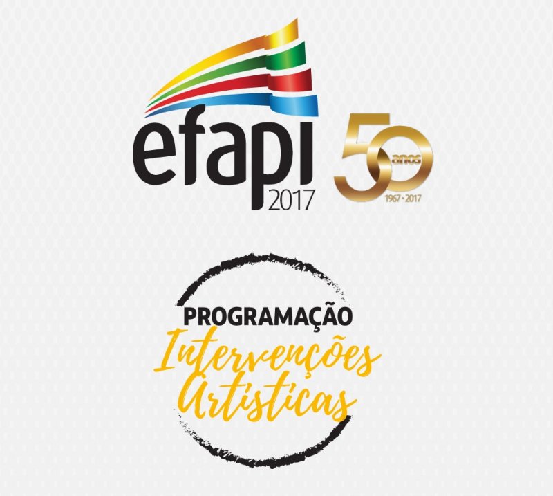 Intervenções artísticas durante a EFAPI 2017