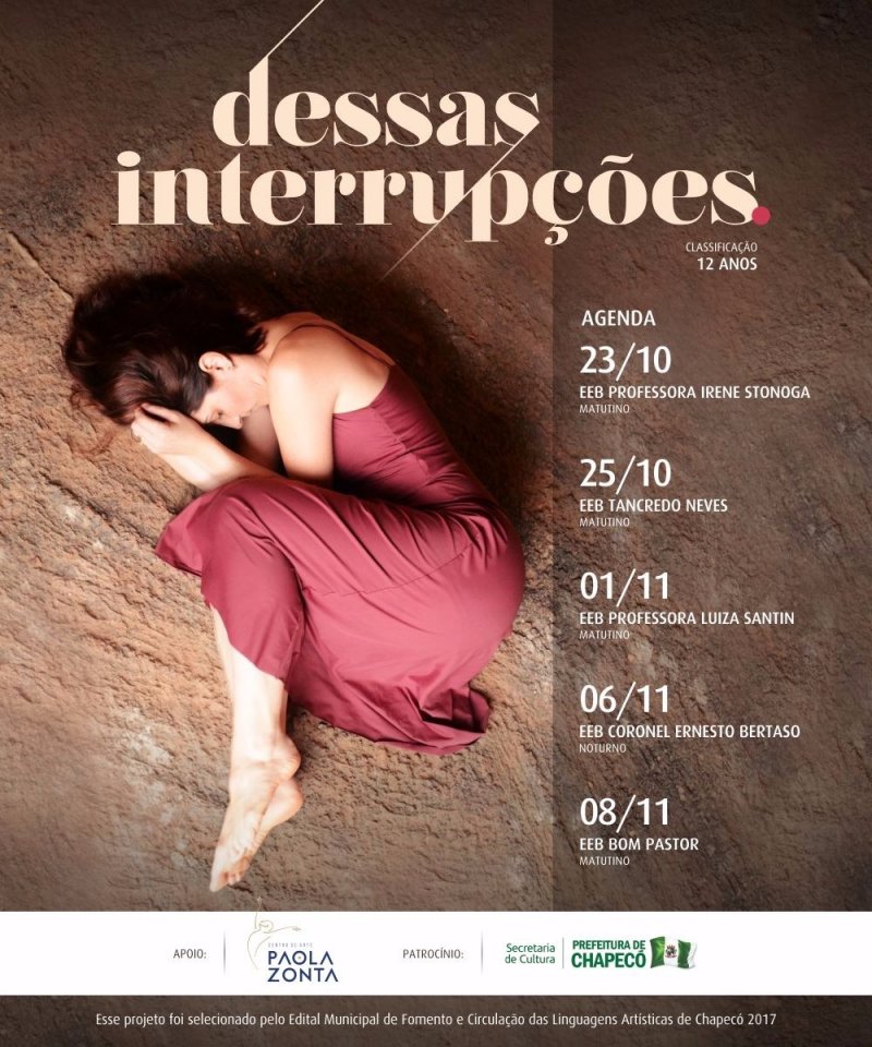 Circulação do espetáculo " Dessas Interrupções" 