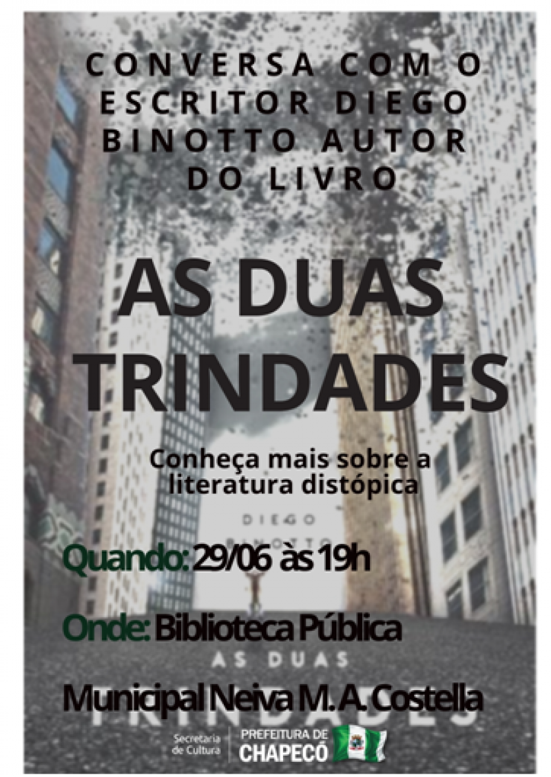CONVERSA COM O ESCRITOR DIEGO BINOTTO - AUTOR DO LIVRO AS DUAS TRINDADES   