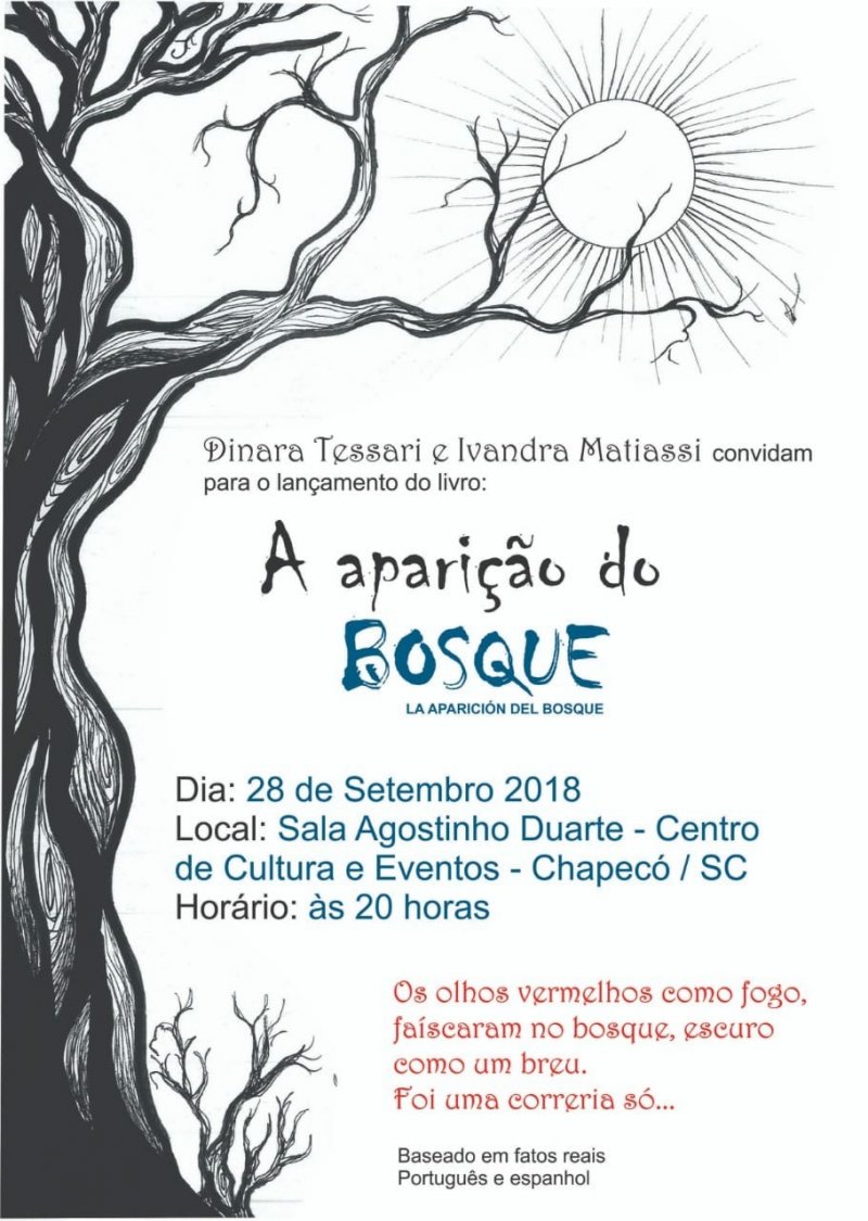 LANÇAMENTO: Livro " A aparição do Bosque" de Dinara Tessari e Ivandra Matiassi