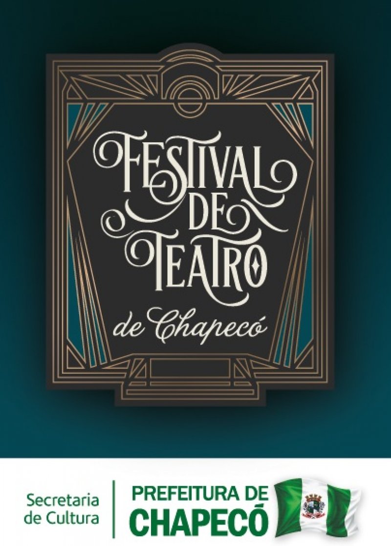 Festival Nacional de Teatro de Chapecó será em abril