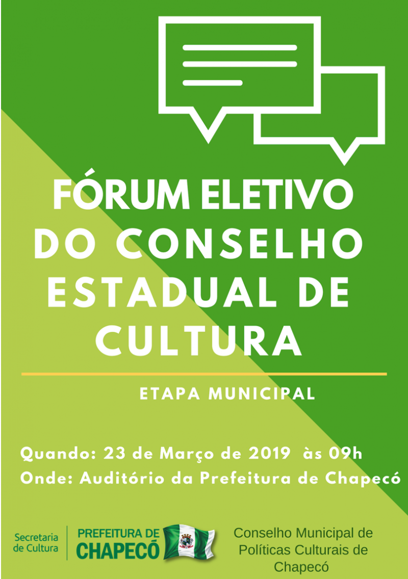 FÓRUM MUNICIPAL DO PROCESSO ELETIVO CONSELHO ESTADUAL DE CULTURA