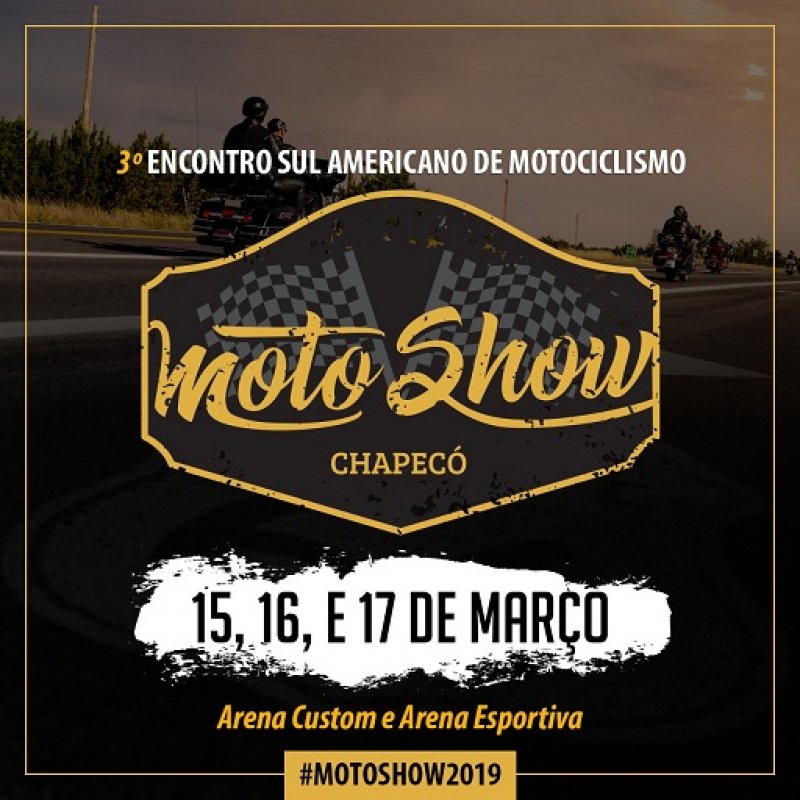 3º Chapecó Moto Show