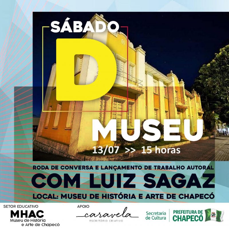 Sábado D Museu será com o poeta e compositor musical Luiz Sagaz