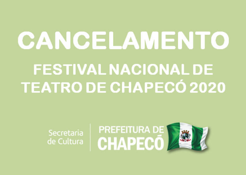 Portaria de Cancelamento do Festival Nacional de Teatro de Chapecó 2020