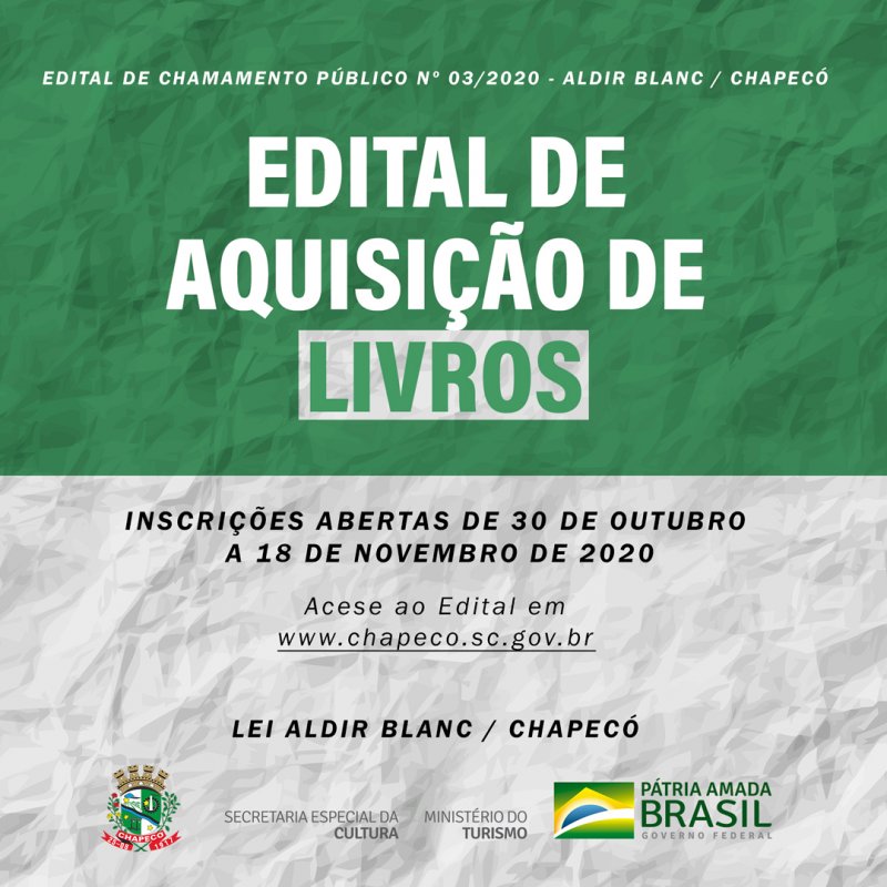 Abertas inscrições para o edital de aquisição de livros pela Lei Aldir Blanc em Chapecó