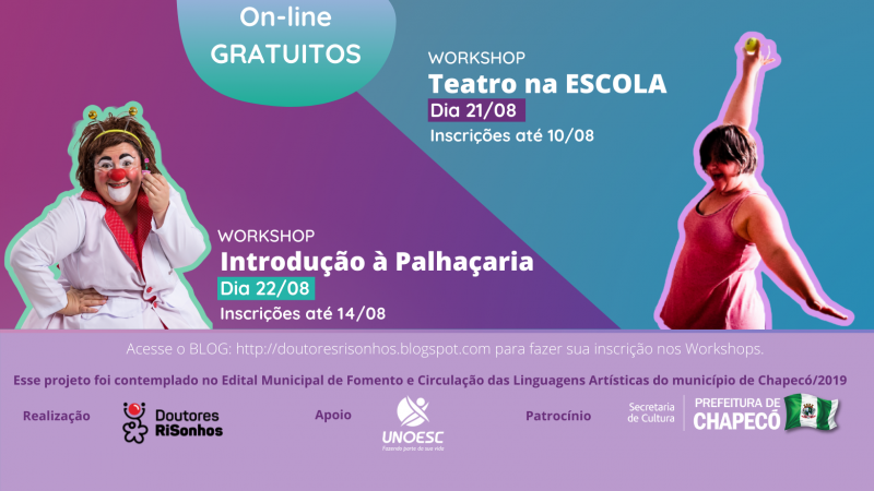 Estão abertas as inscrições para os workshops INTRODUÇÃO À PALHAÇARIA e TEATRO NA ESCOLA, promovido 