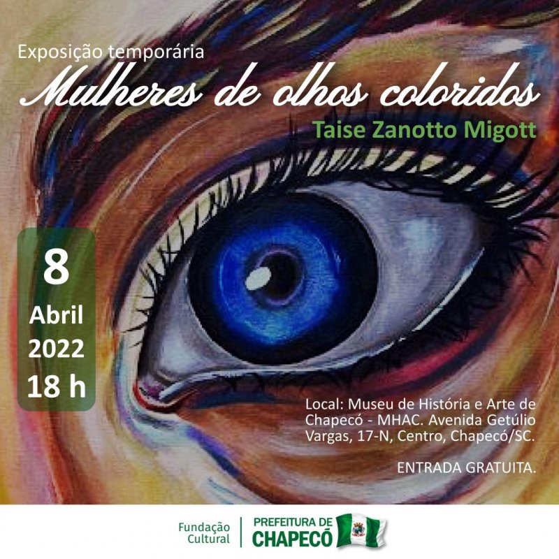 Exposição Mulheres de Olhos Coloridos inicia sexta-feira