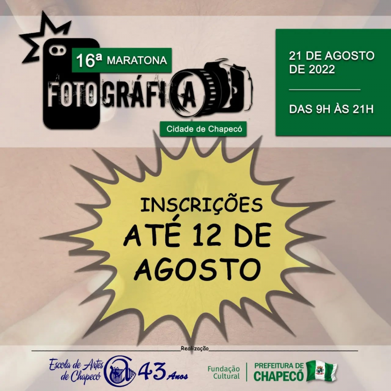 Seguem abertas as inscrições para a 16ª Maratona Fotográfica - Cidade de Chapecó
