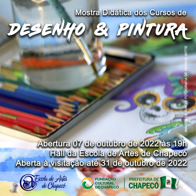 Escola de Artes de Chapecó realiza Mostra Didática dos Cursos de Desenho e Pintura