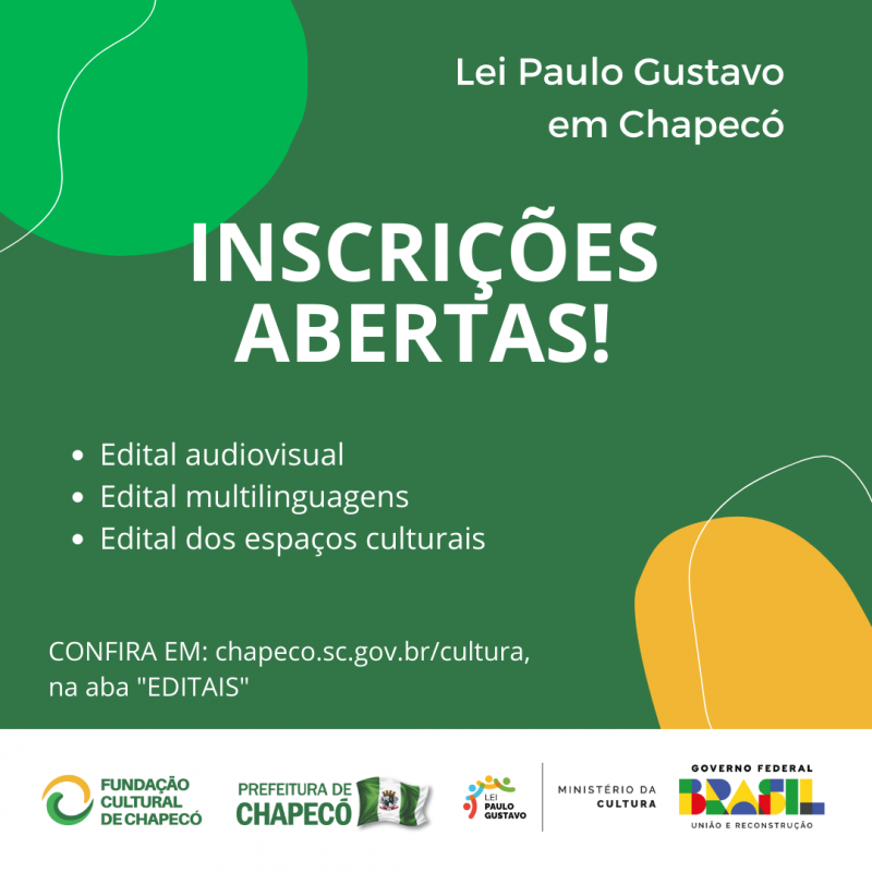 Abertas as inscrições dos editais da Lei Paulo Gustavo em Chapecó