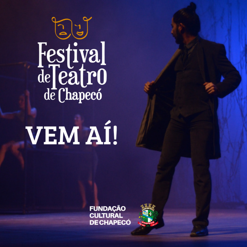 Abertas as inscrições para o Festival de Teatro de Chapecó