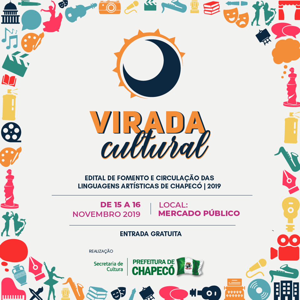 I Virada Cultural de Chapecó